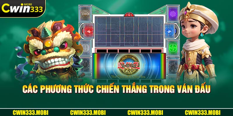 Các phương thức chiến thắng trong ván đấu