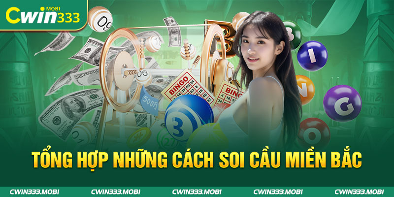 Kinh nghiệm soi cầu miền Bắc chuyên gia chia sẻ