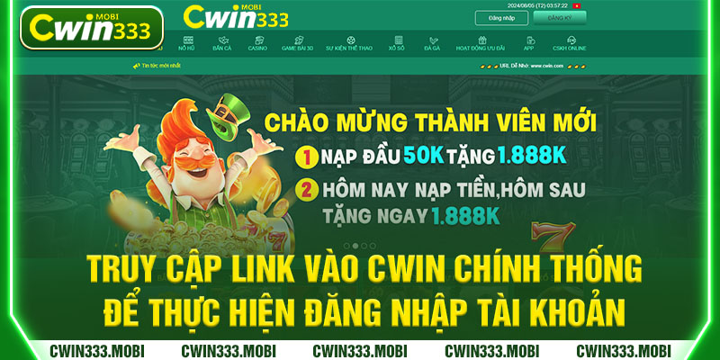 Truy cập link vào Cwin chính thống để thực hiện đăng nhập tài khoản